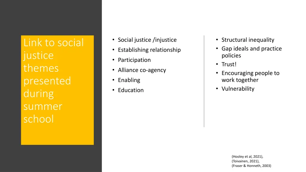 social justice injustice establishing
