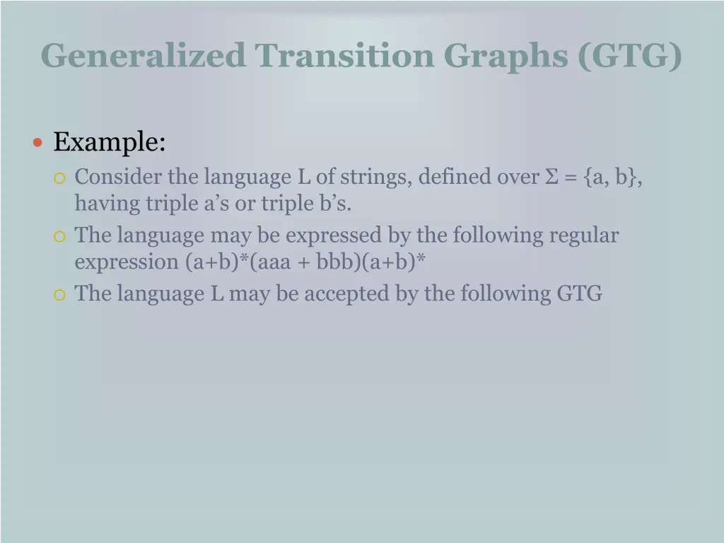 generalized transition graphs gtg 9
