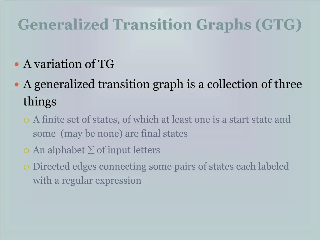 generalized transition graphs gtg