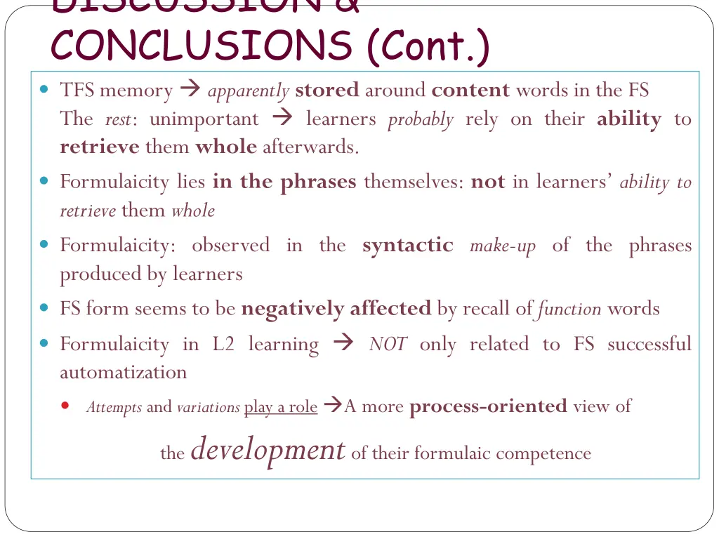 discussion conclusions cont tfs memory apparently