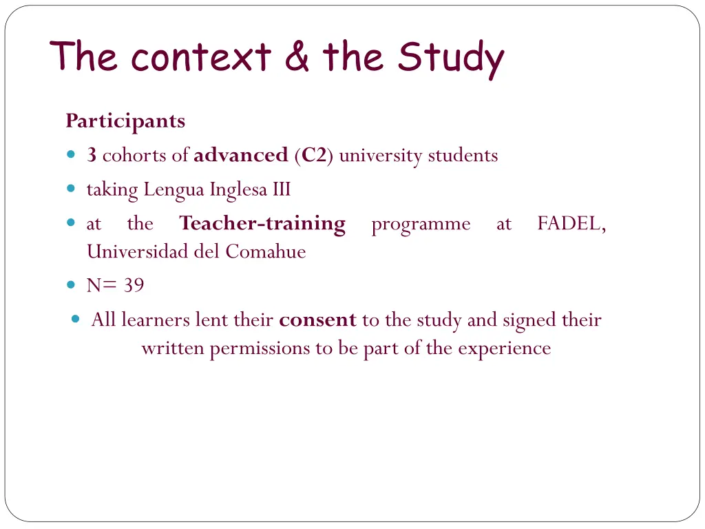 the context the study