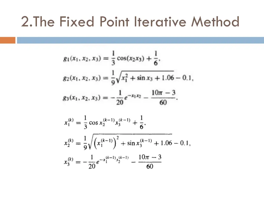 2 the fixed point iterative method 3