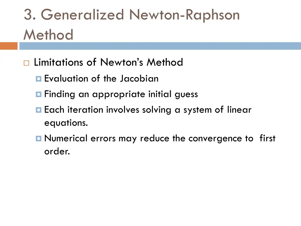 3 generalized newton raphson method 4