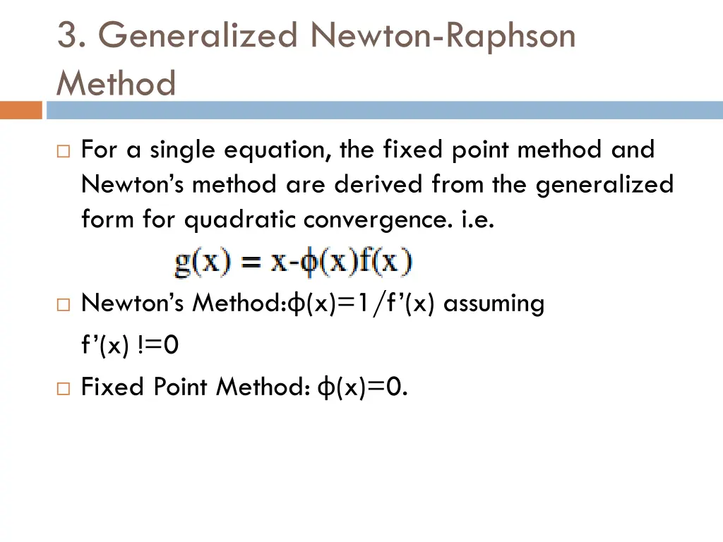 3 generalized newton raphson method