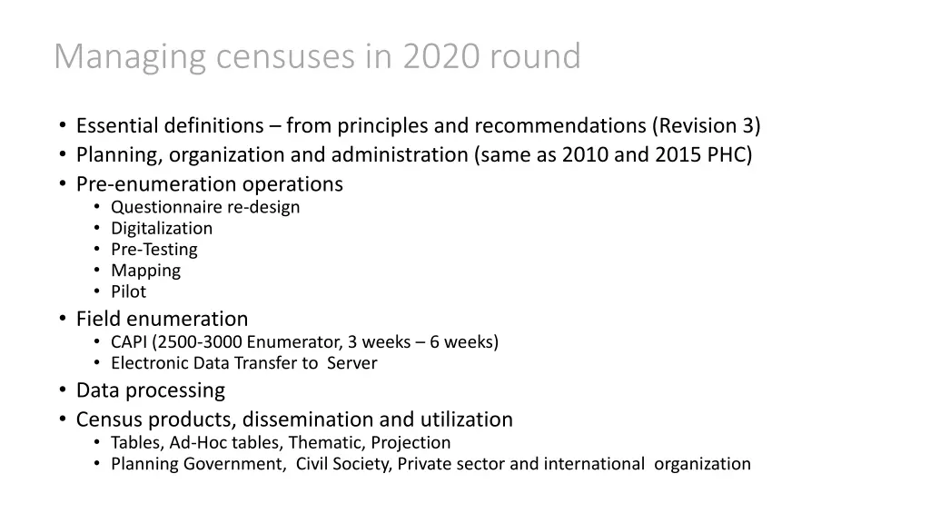 managing censuses in 2020 round