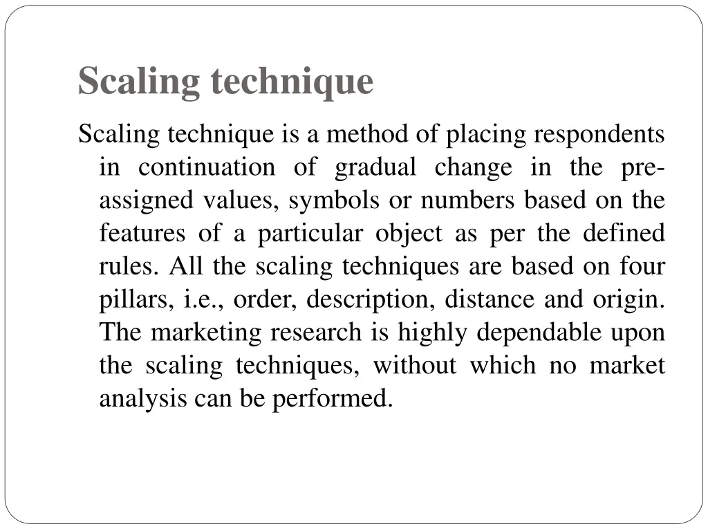 scaling technique 1