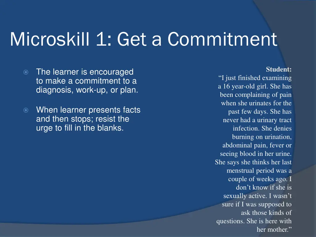 microskill 1 get a commitment