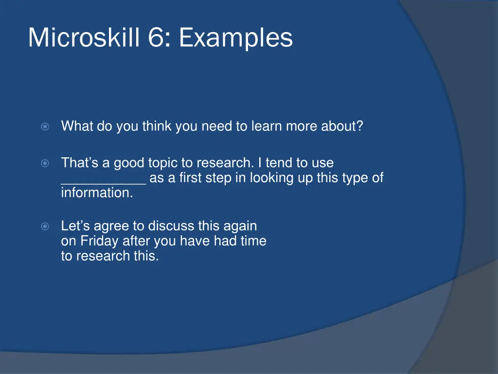 microskill 6 examples
