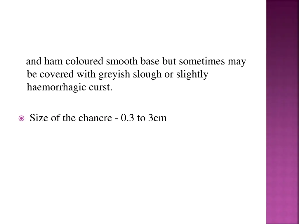 and ham coloured smooth base but sometimes