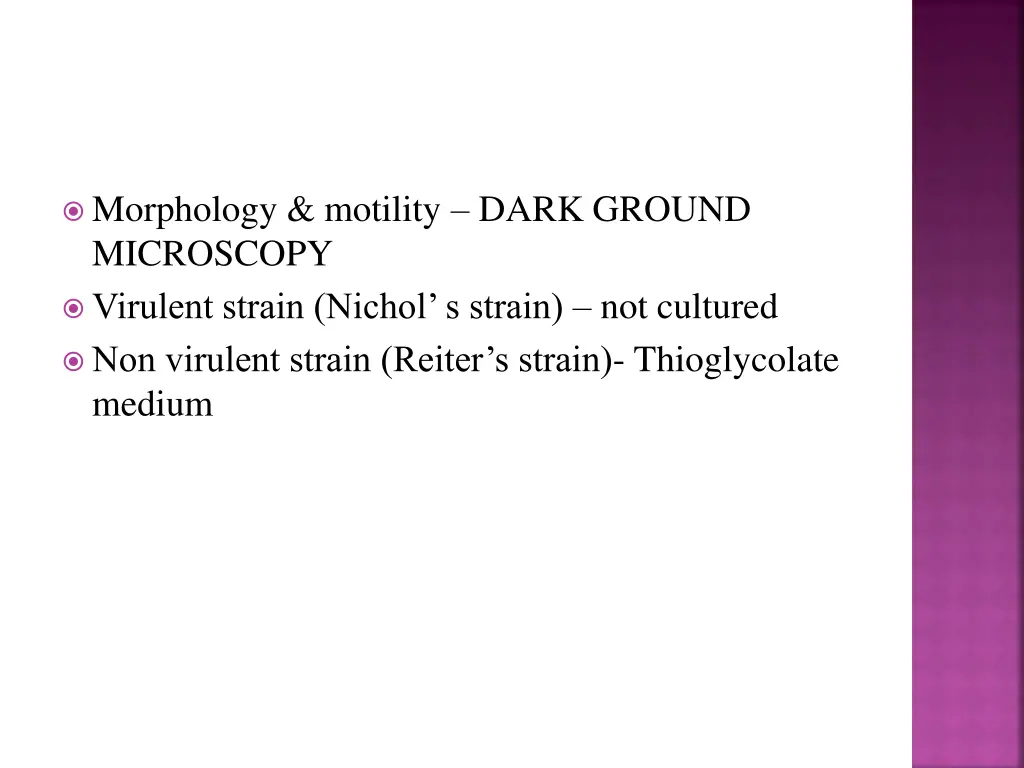 morphology motility dark ground microscopy