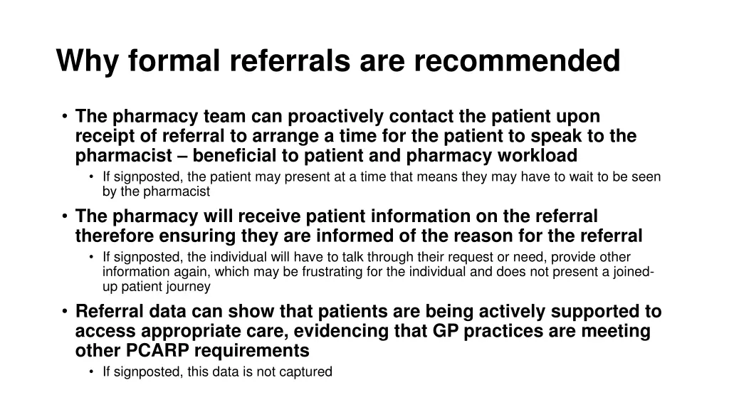 why formal referrals are recommended 1