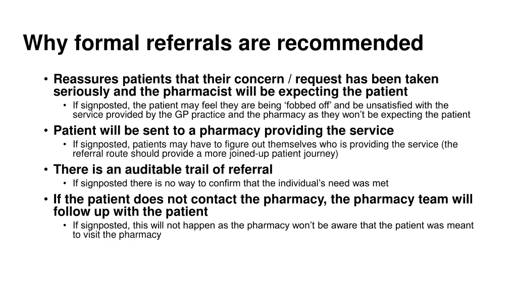 why formal referrals are recommended