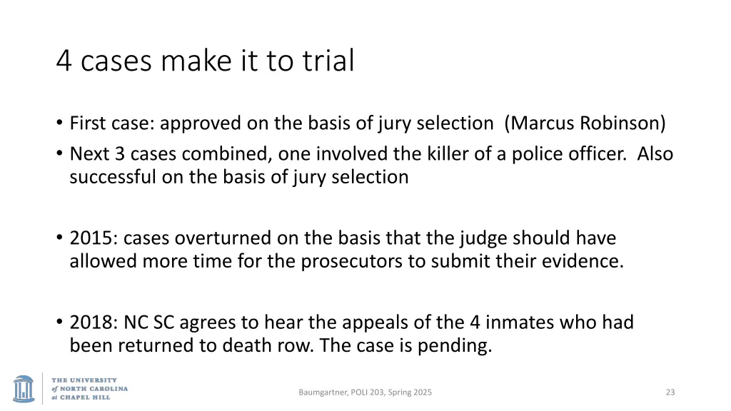 4 cases make it to trial