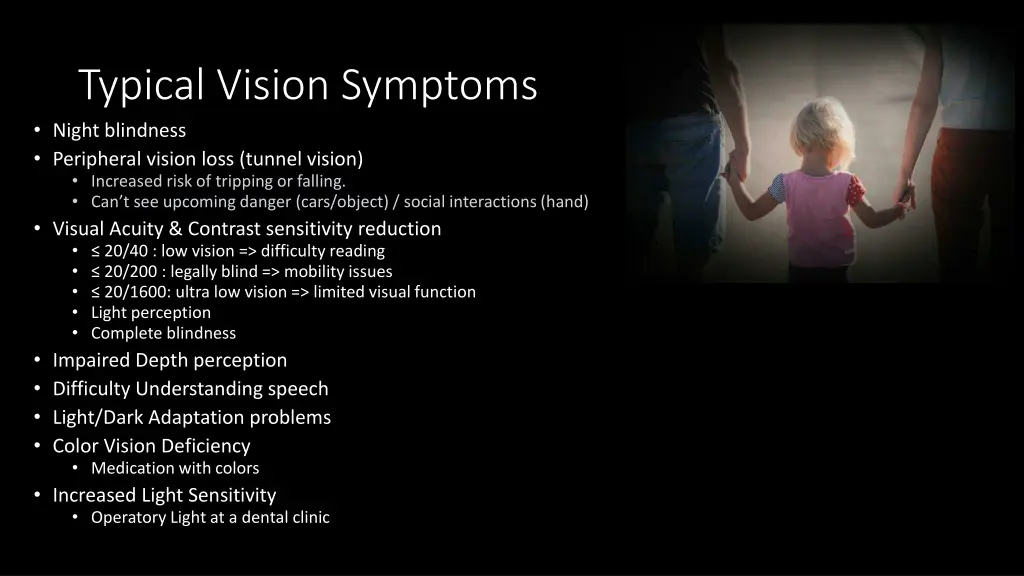 typical vision symptoms night blindness