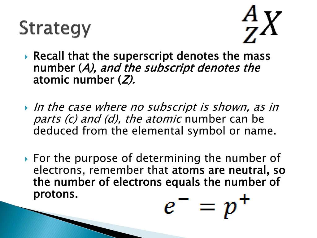 recall that the superscript denotes the mass