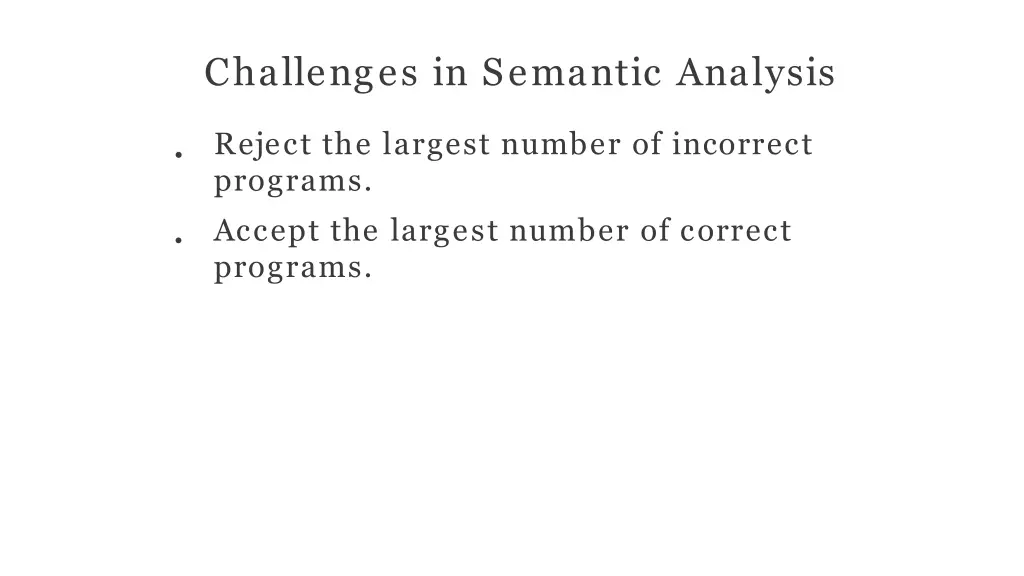 challenges in semantic analysis
