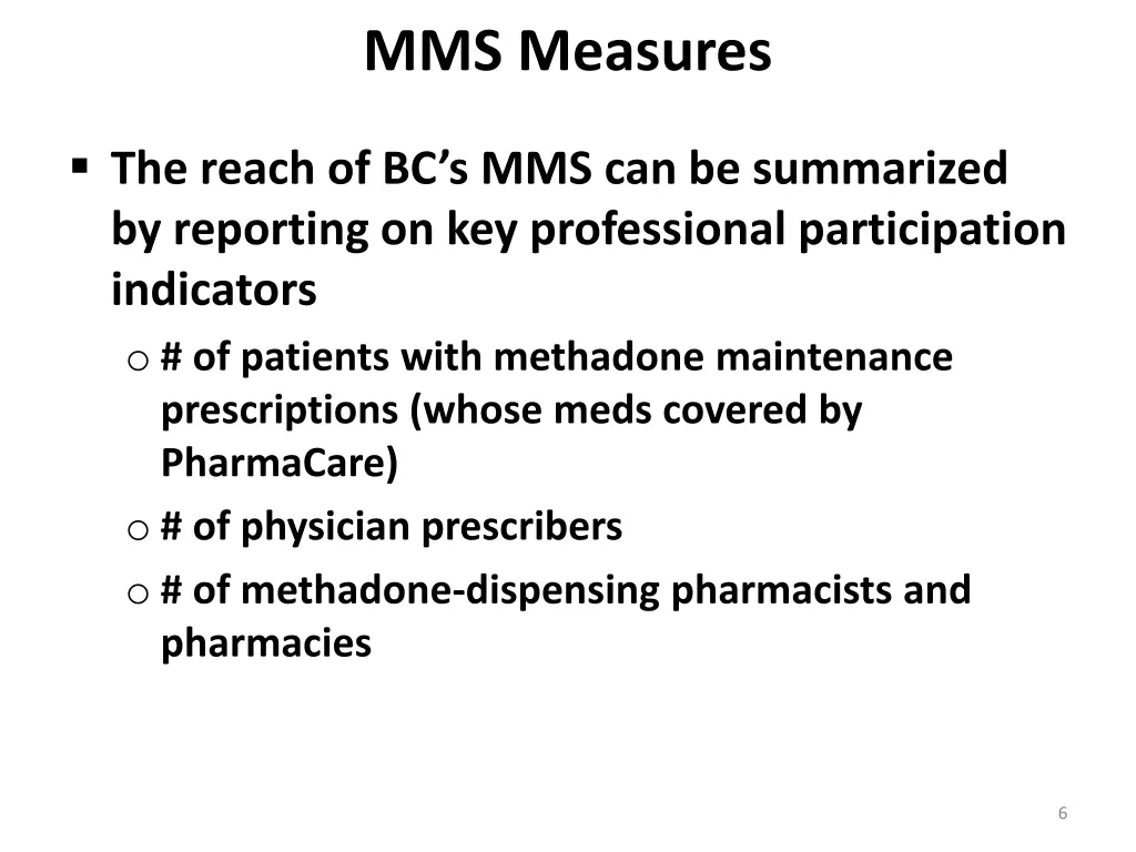 mms measures
