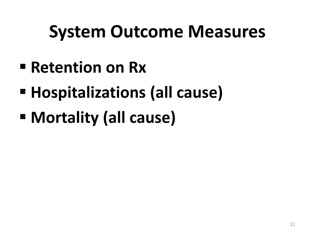 system outcome measures