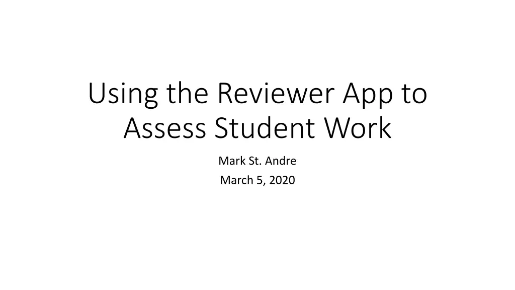 using the reviewer app to assess student work