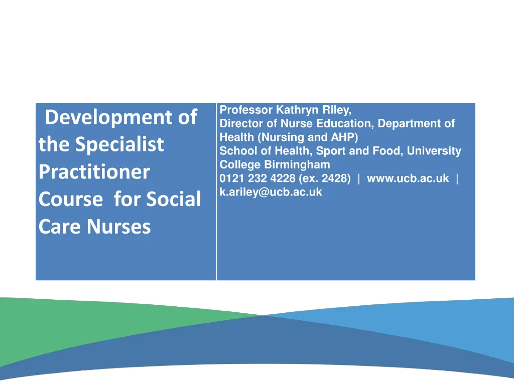 professor kathryn riley director of nurse