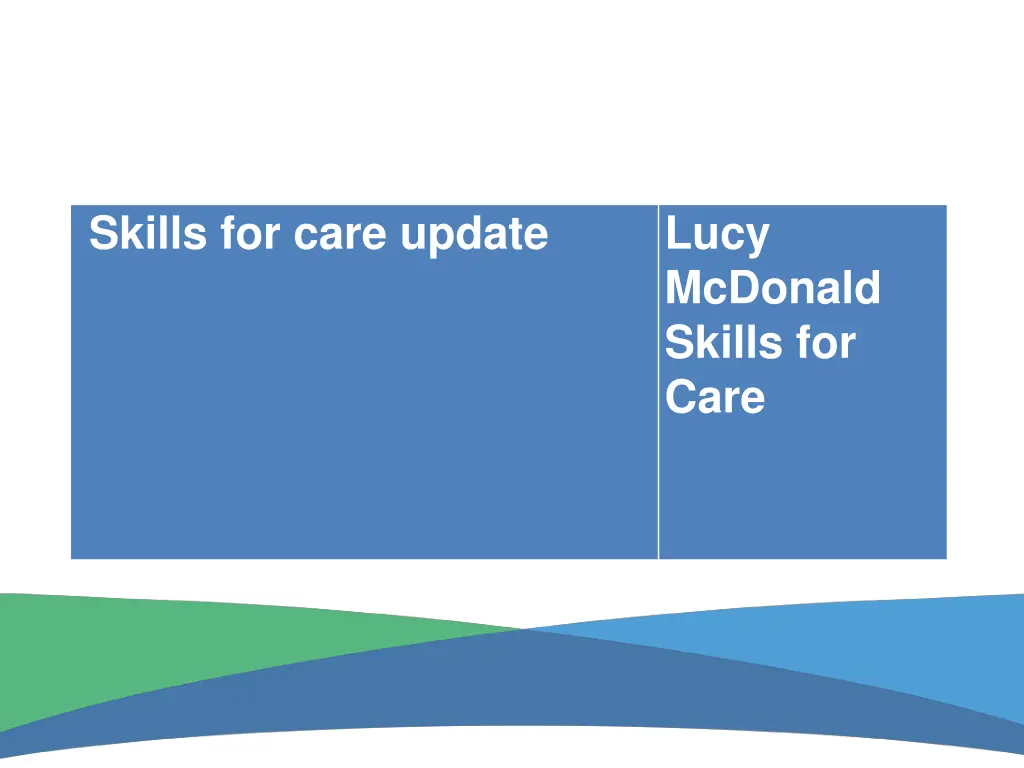 skills for care update