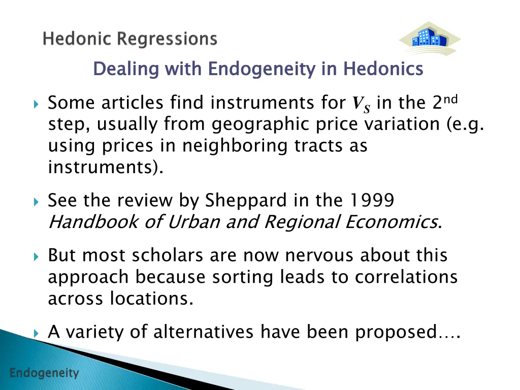 dealing with endogeneity in hedonics some