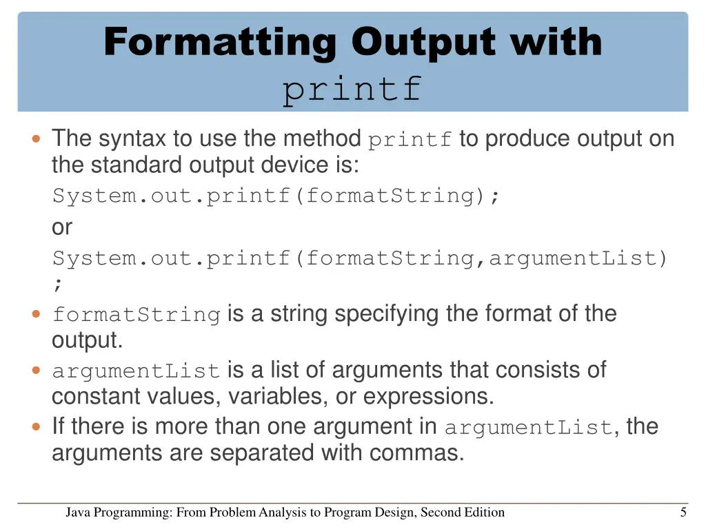 formatting output with printf