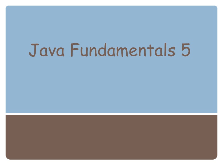 java fundamentals 5