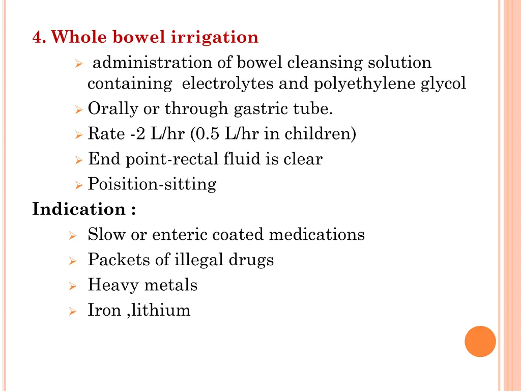 4 whole bowel irrigation administration of bowel