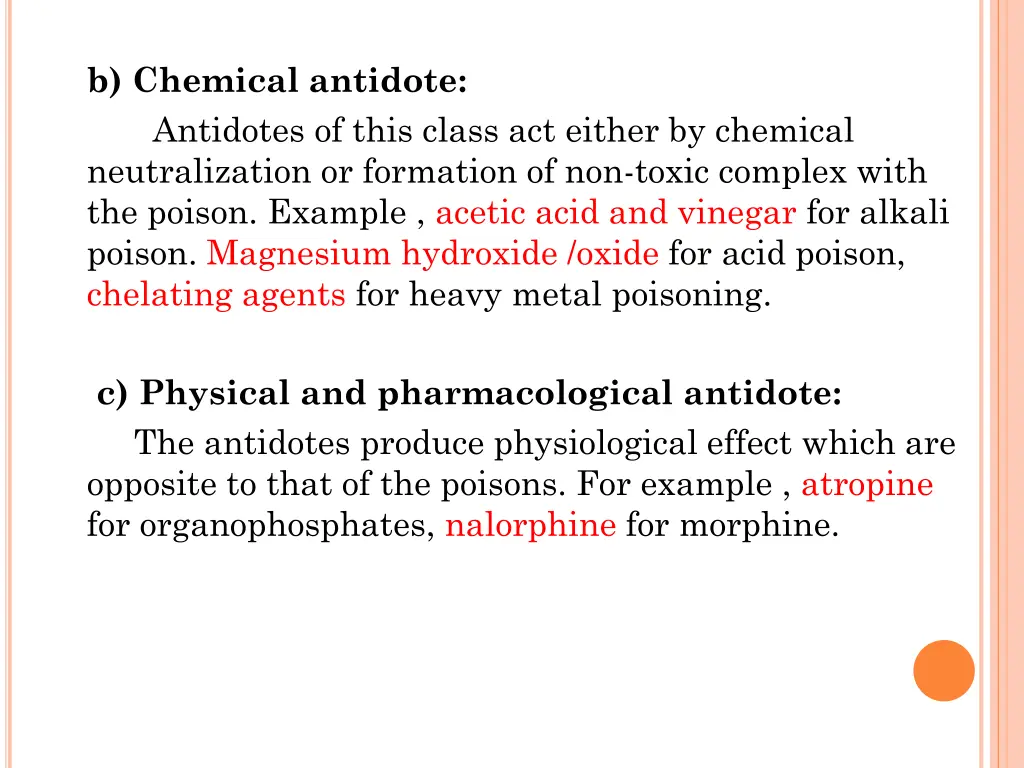 b chemical antidote antidotes of this class