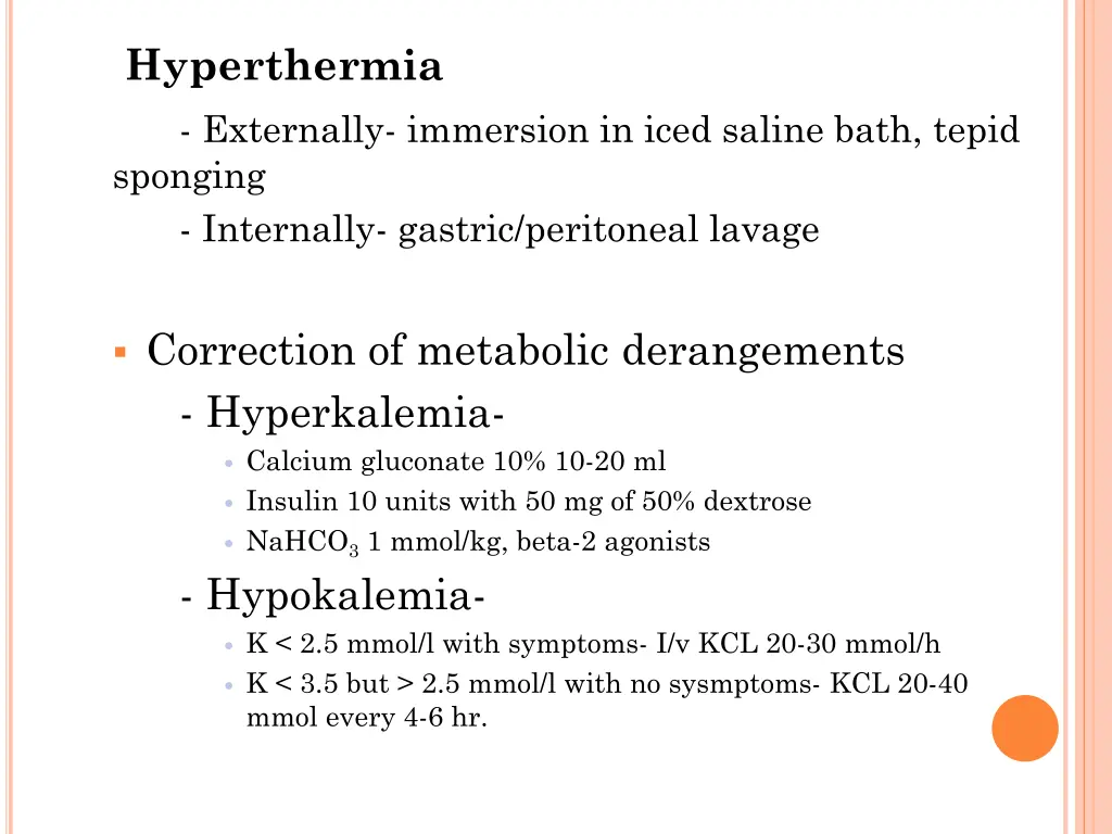 hyperthermia externally immersion in iced saline