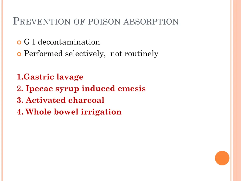 p revention of poison absorption