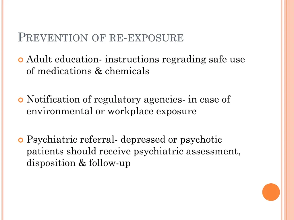 p revention of re exposure