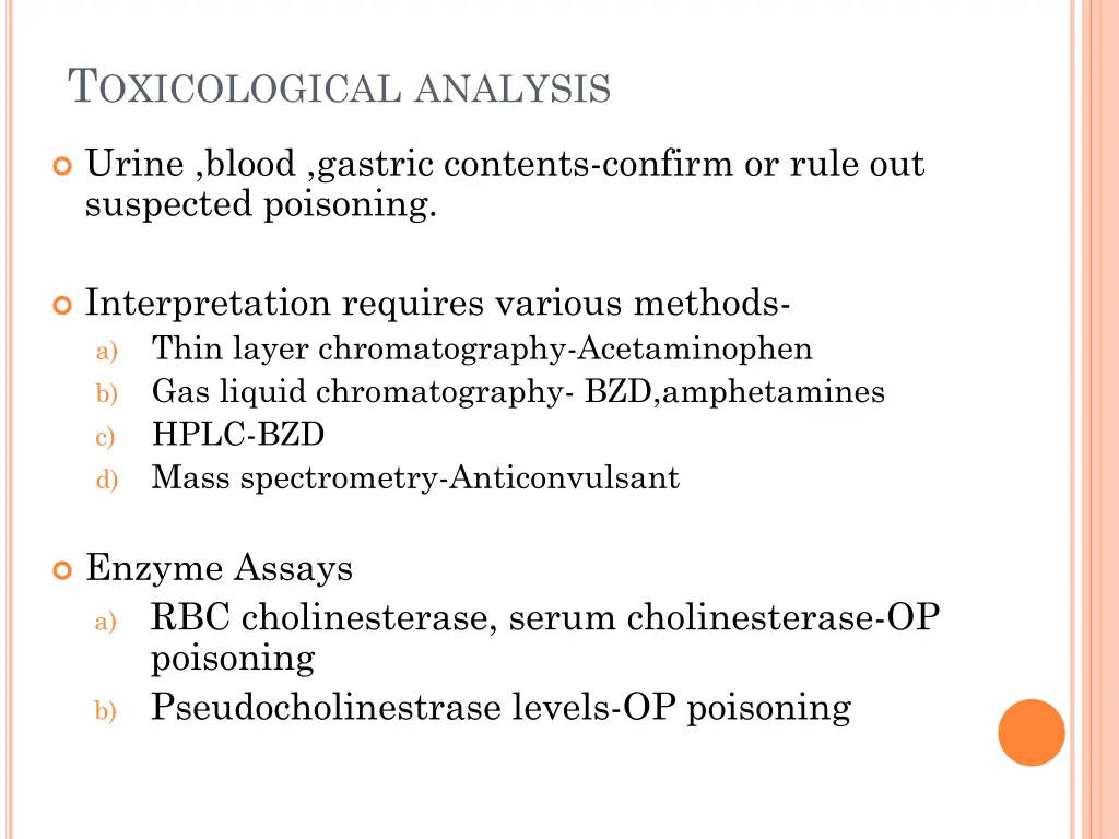t oxicological analysis
