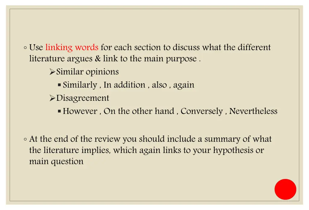 use linking words for each section to discuss
