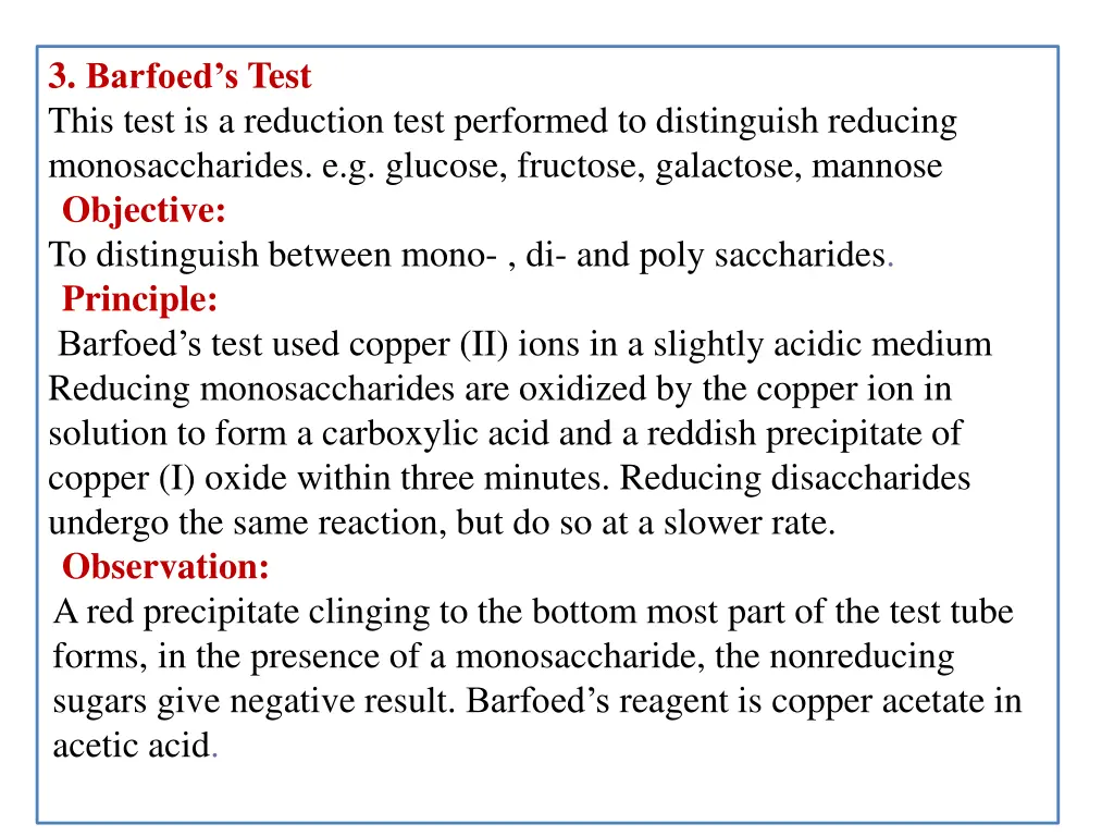 3 barfoed s test this test is a reduction test
