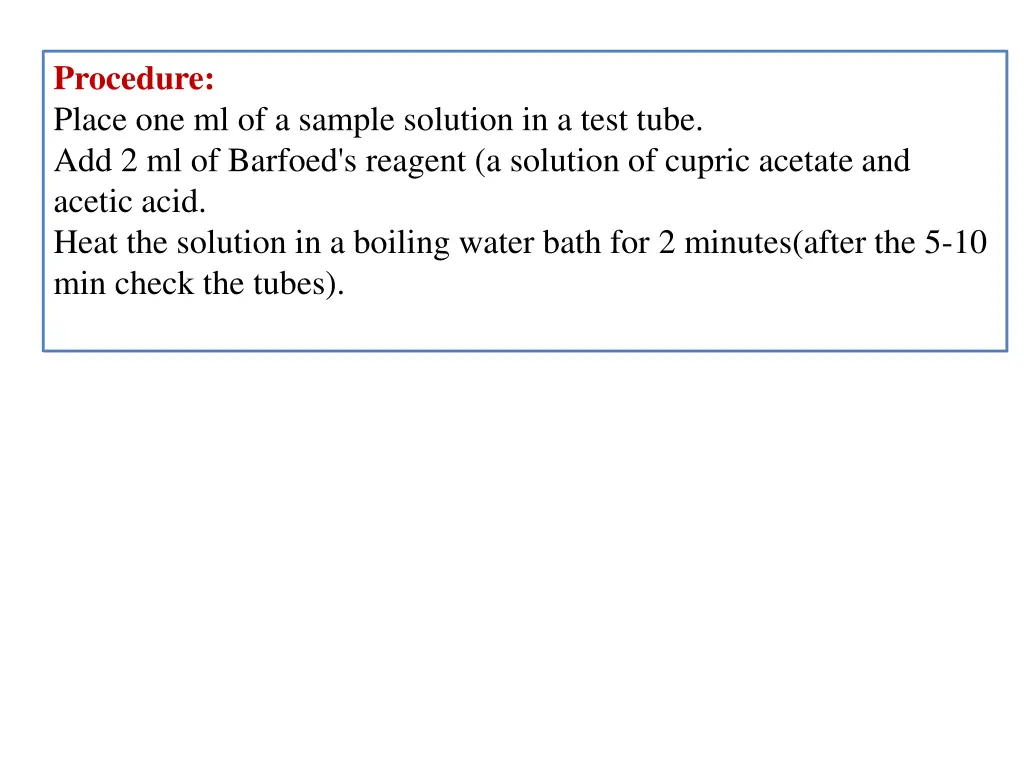 procedure place one ml of a sample solution