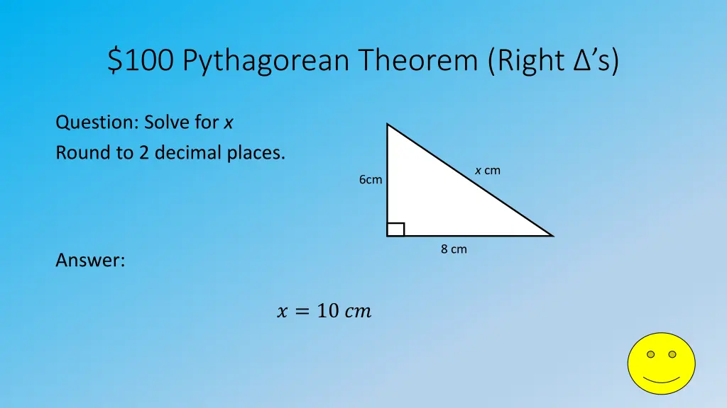 100 pythagorean theorem right s