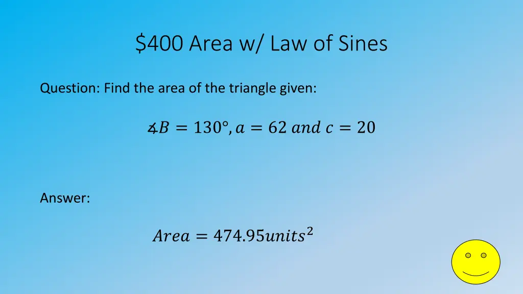 400 area w law of sines