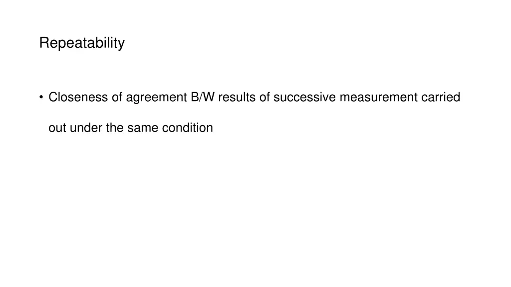 repeatability