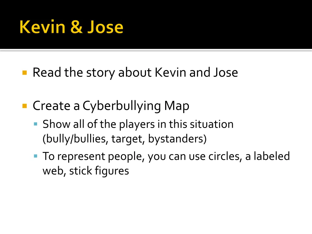 read the story about kevin and jose