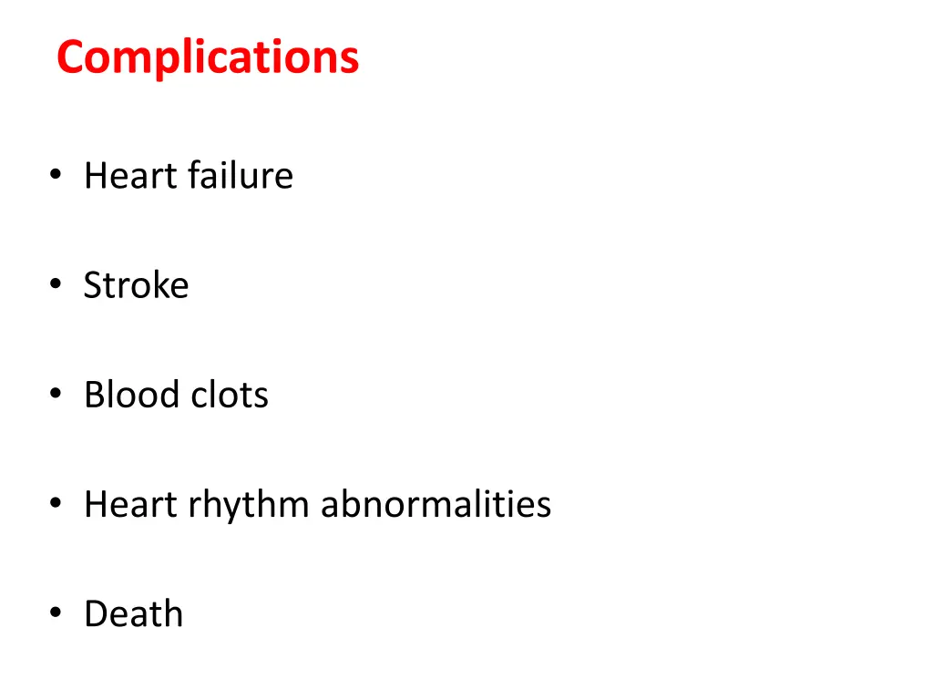 complications
