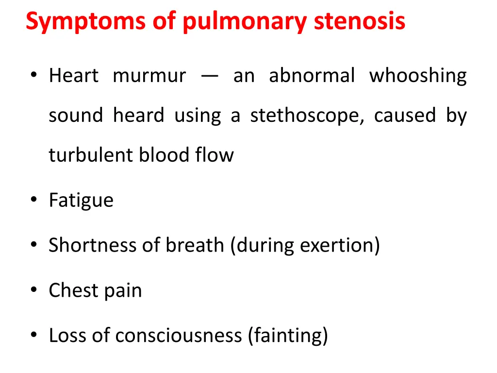 symptoms of pulmonary stenosis