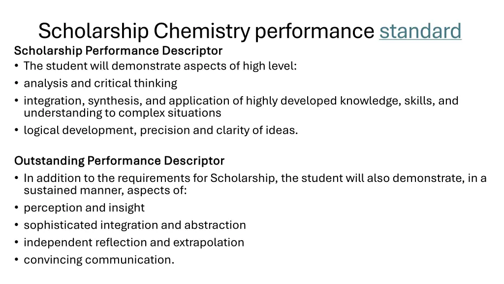 scholarship chemistry performance standard