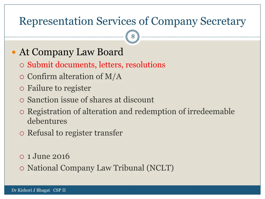 representation services of company secretary