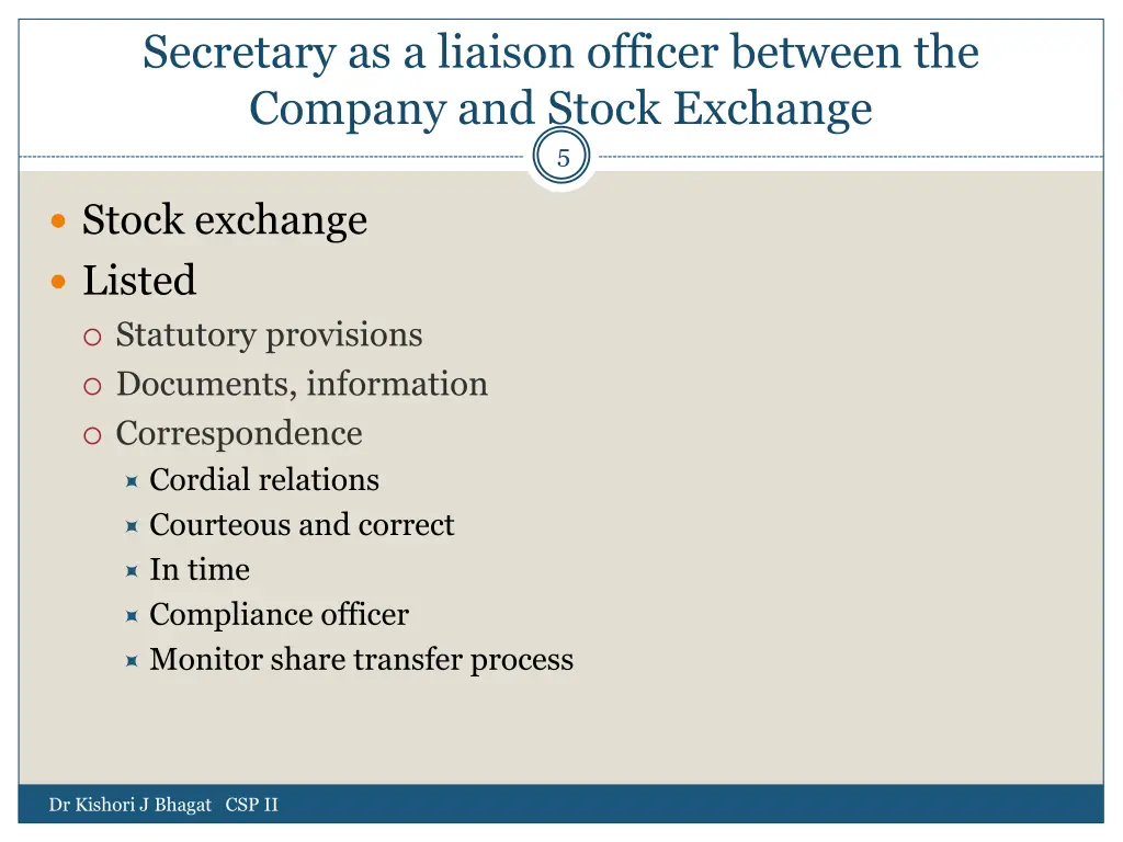 secretary as a liaison officer between