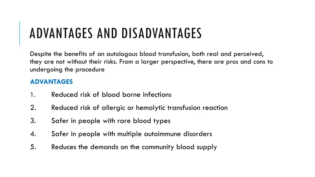 advantages and disadvantages