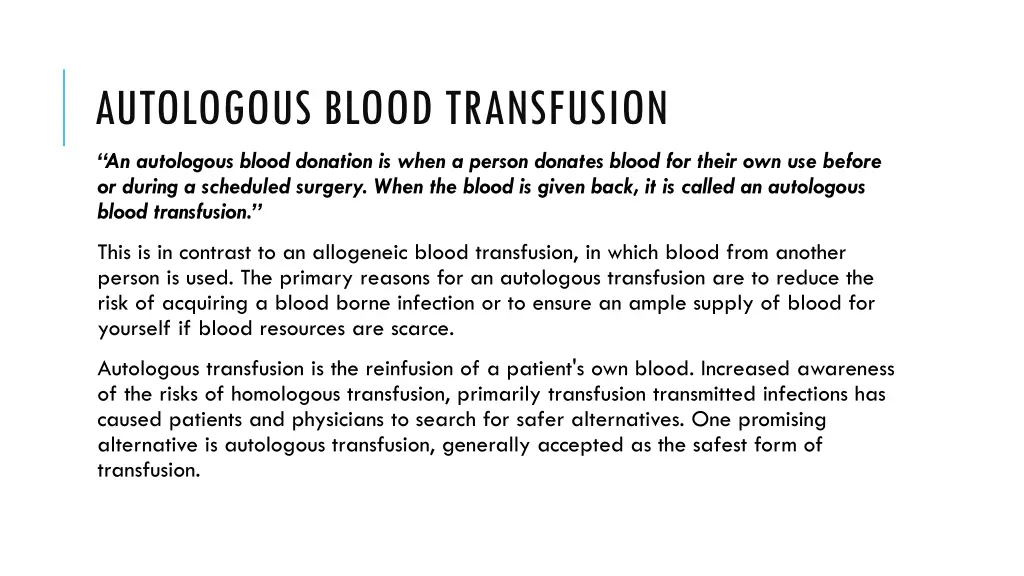 autologous blood transfusion an autologous blood