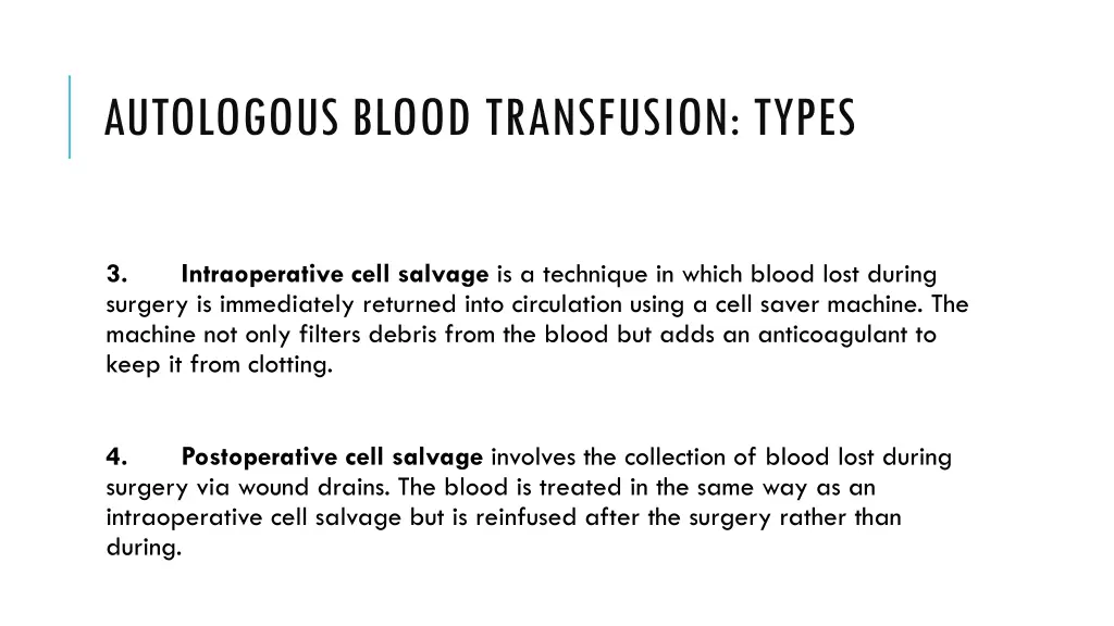 autologous blood transfusion types 1