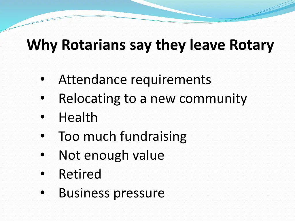 why rotarians say they leave rotary